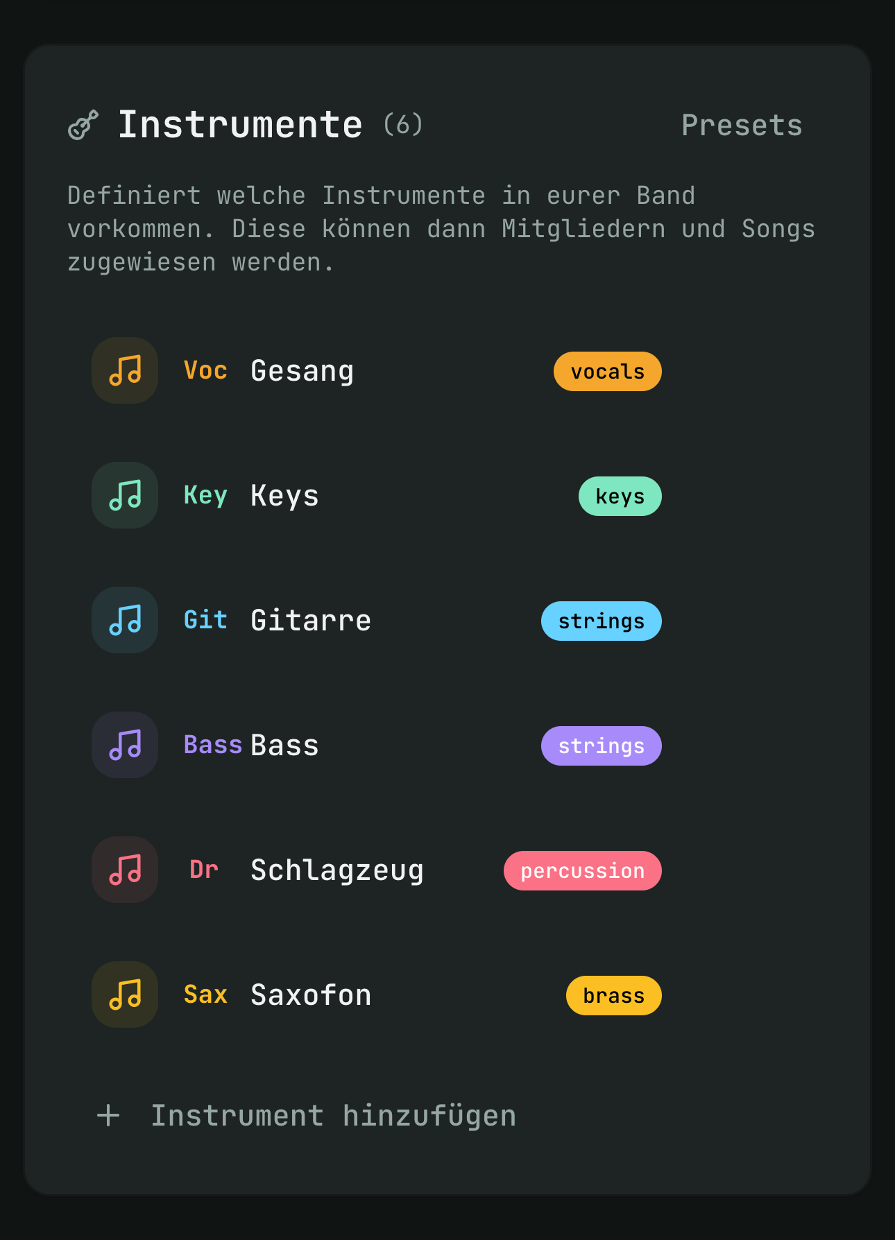 Die Instrumente der Band